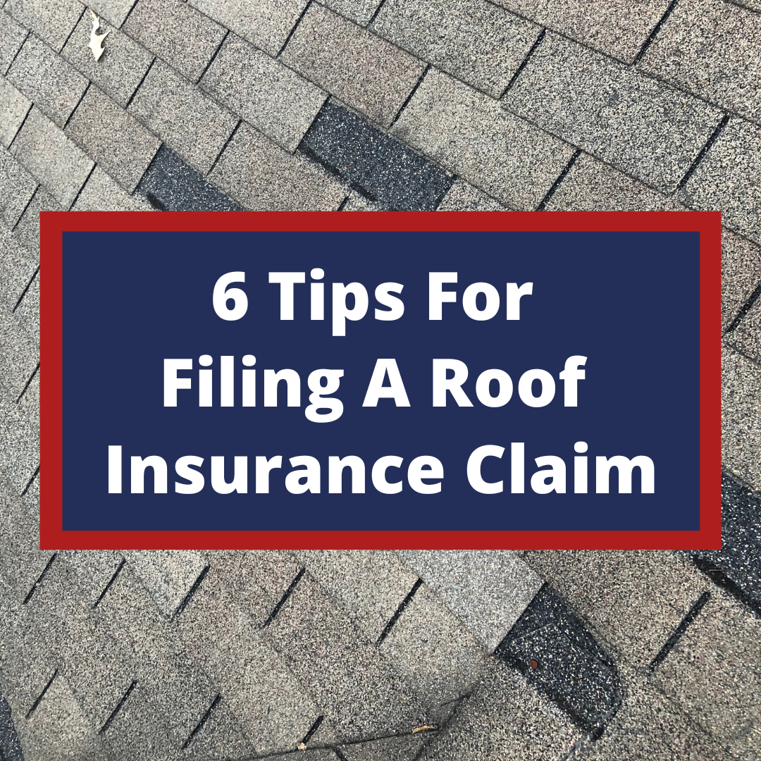 A graphic with missing shingles in the background. Text – 6 Tips For Filing A Roof Insurance Claim.