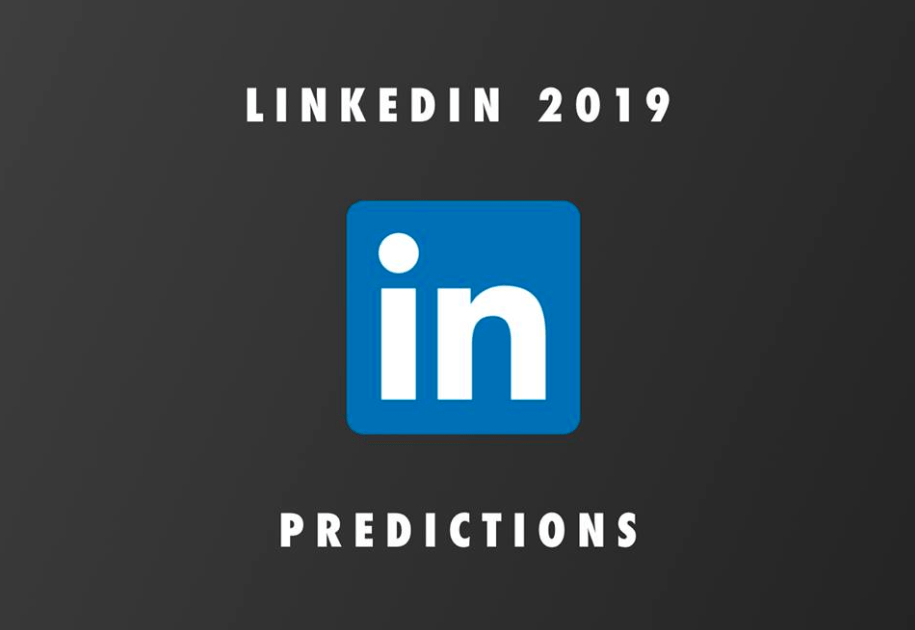 LinkedIn predictions 2019