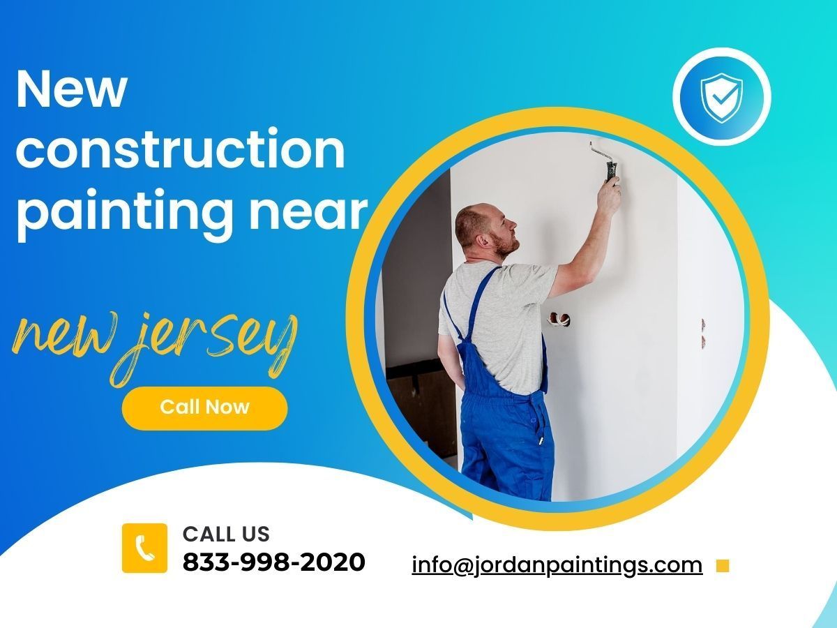 New Construction Painting Near New Jersey