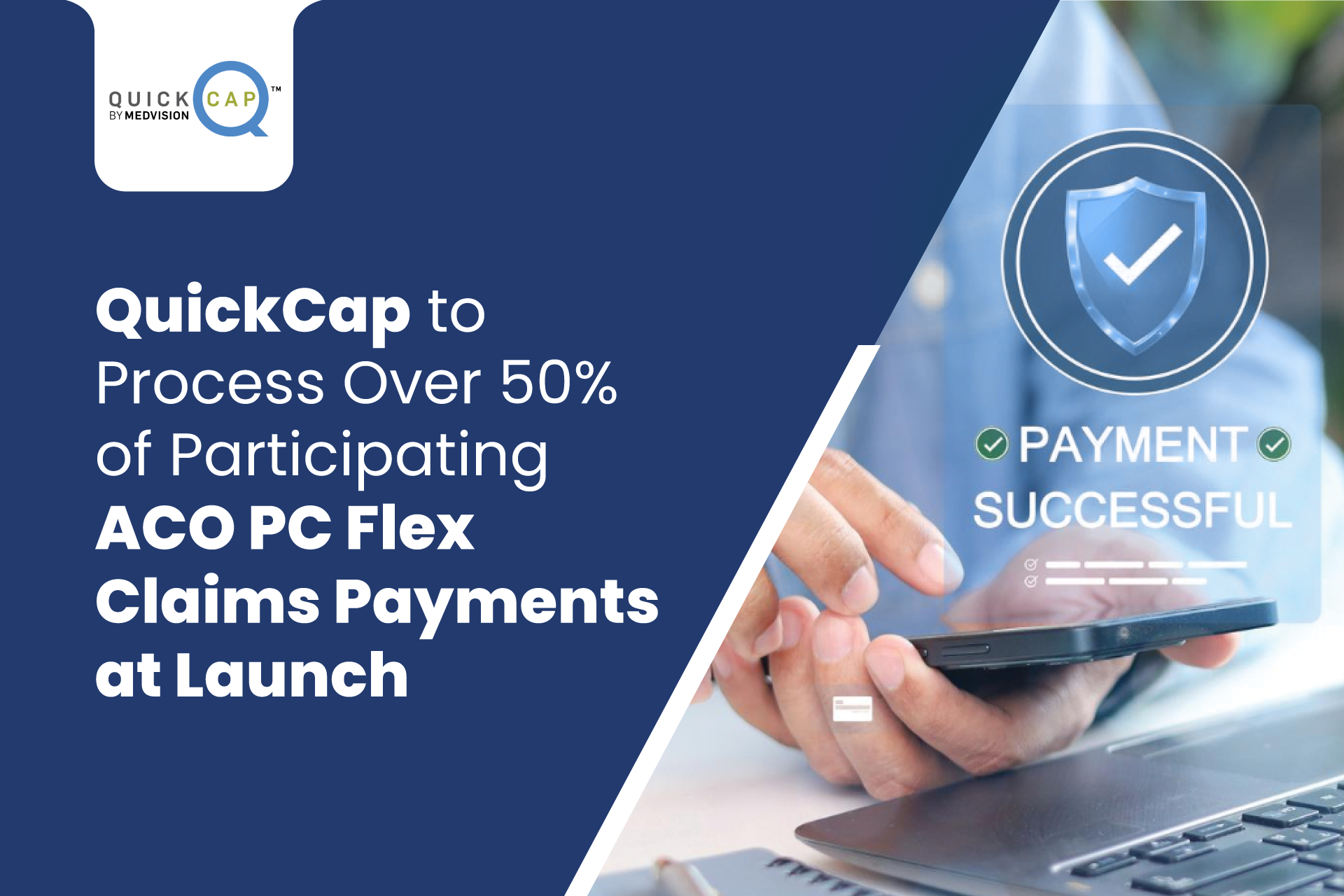 QuickCap ACO PC Flex Claims 