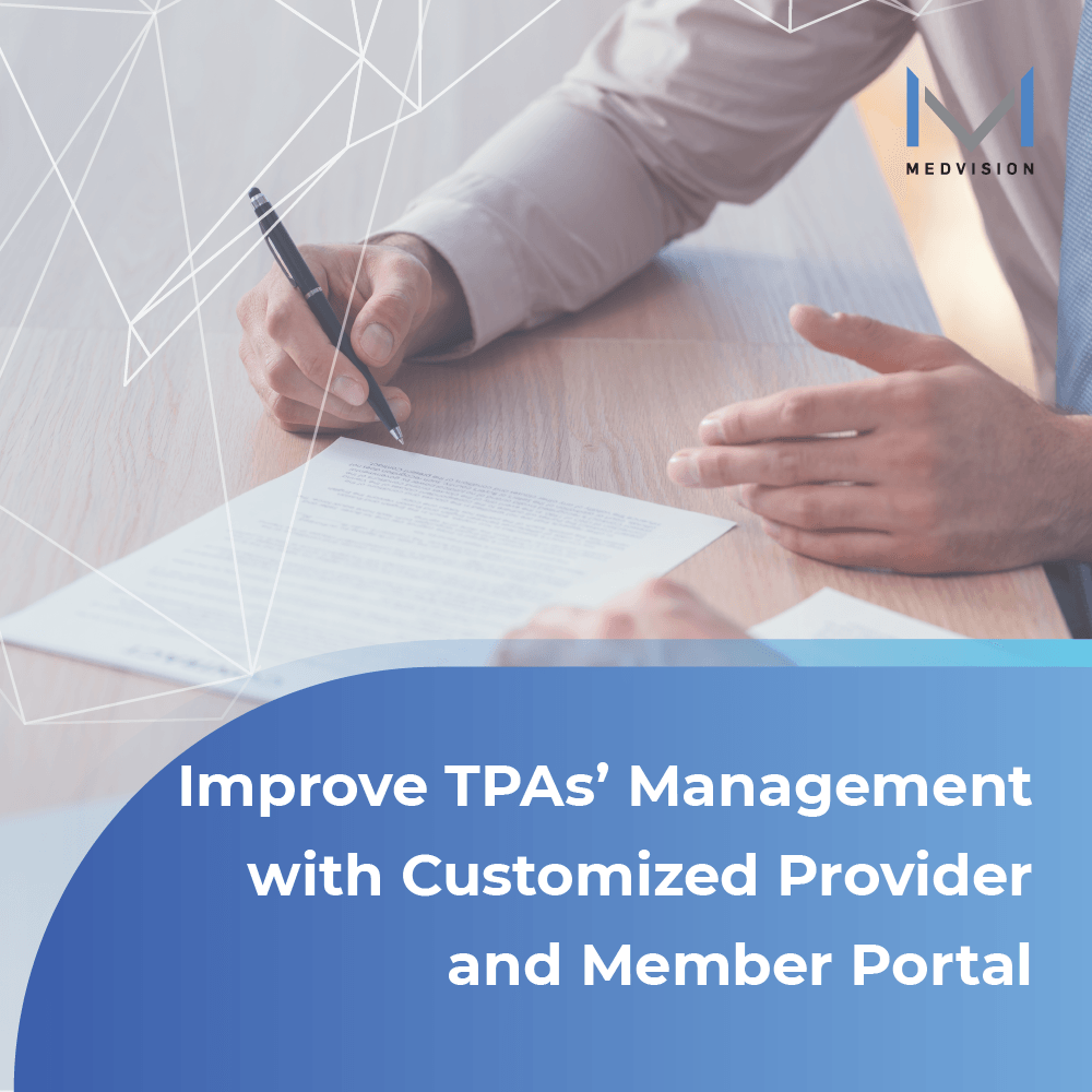 Improve TPA Management: Customize Member and Provider Portal