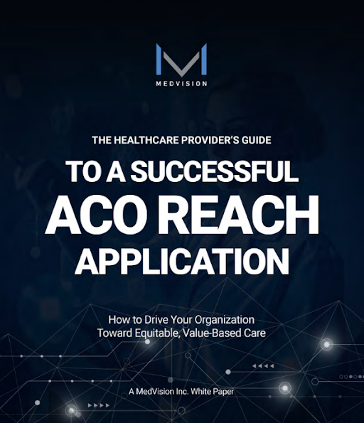 the healthcare provider 's guide to a successful aco reach application