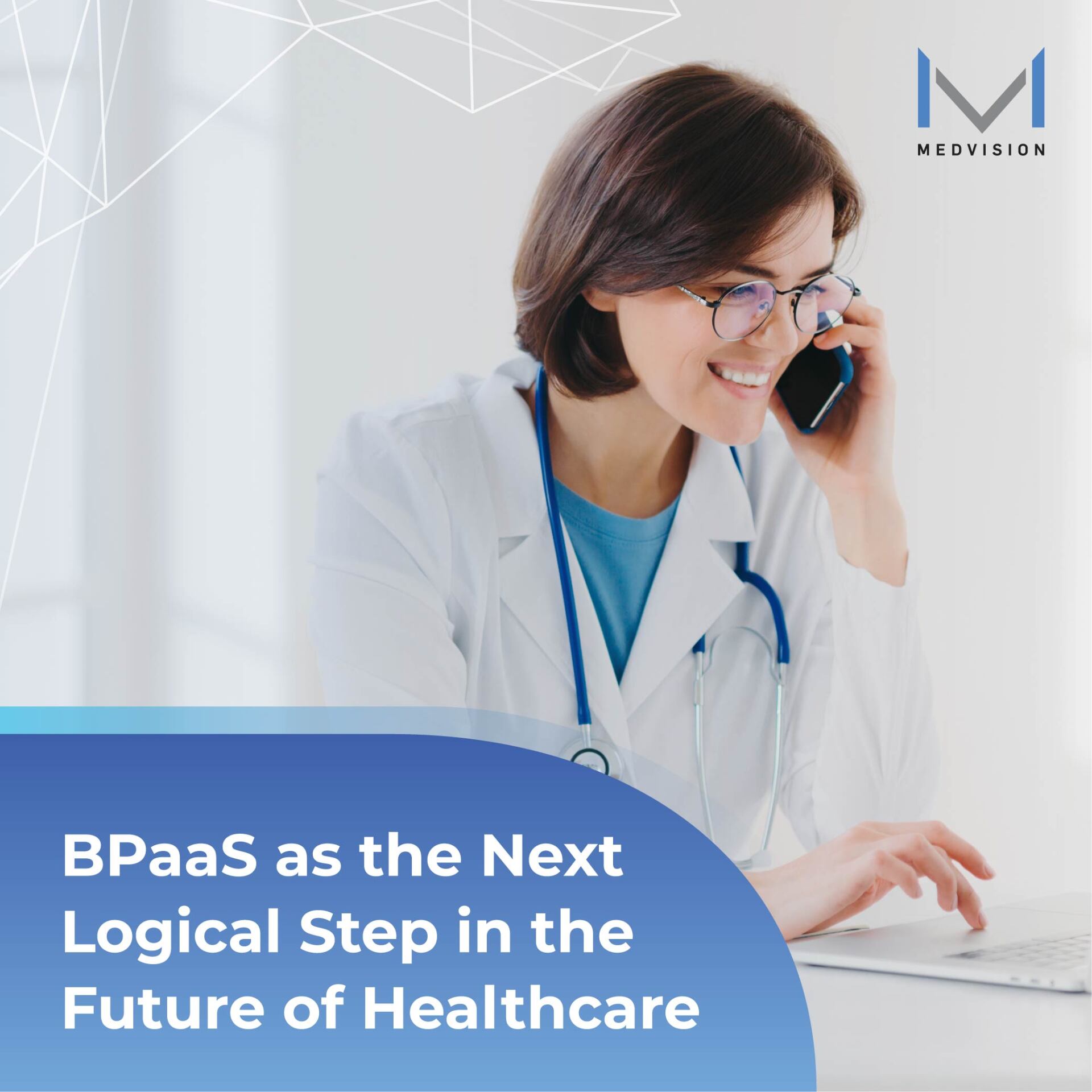 BPaaS as the Next Logical Step in the Future of Healthcare