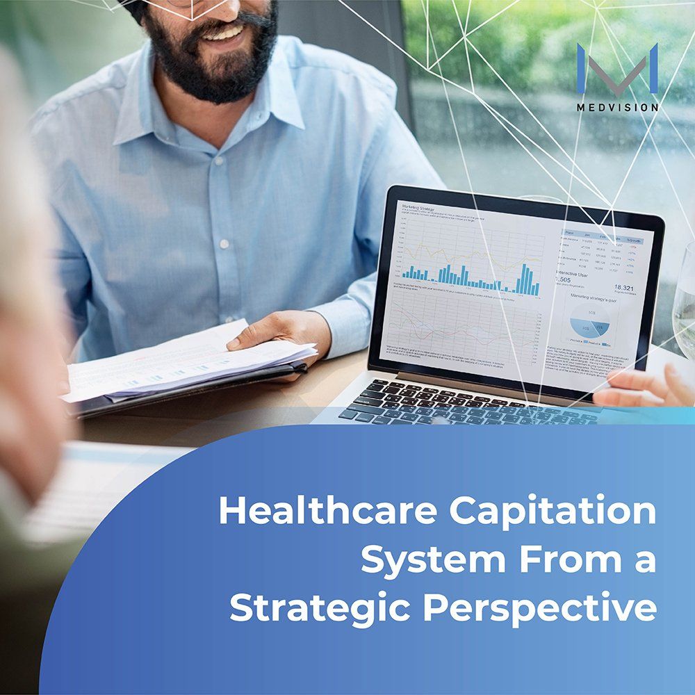 Healthcare Capitation System From a Strategic Perspective
