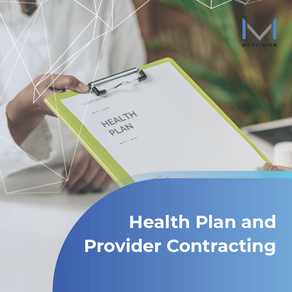 Health Plan Contracting and Credentialing Processes