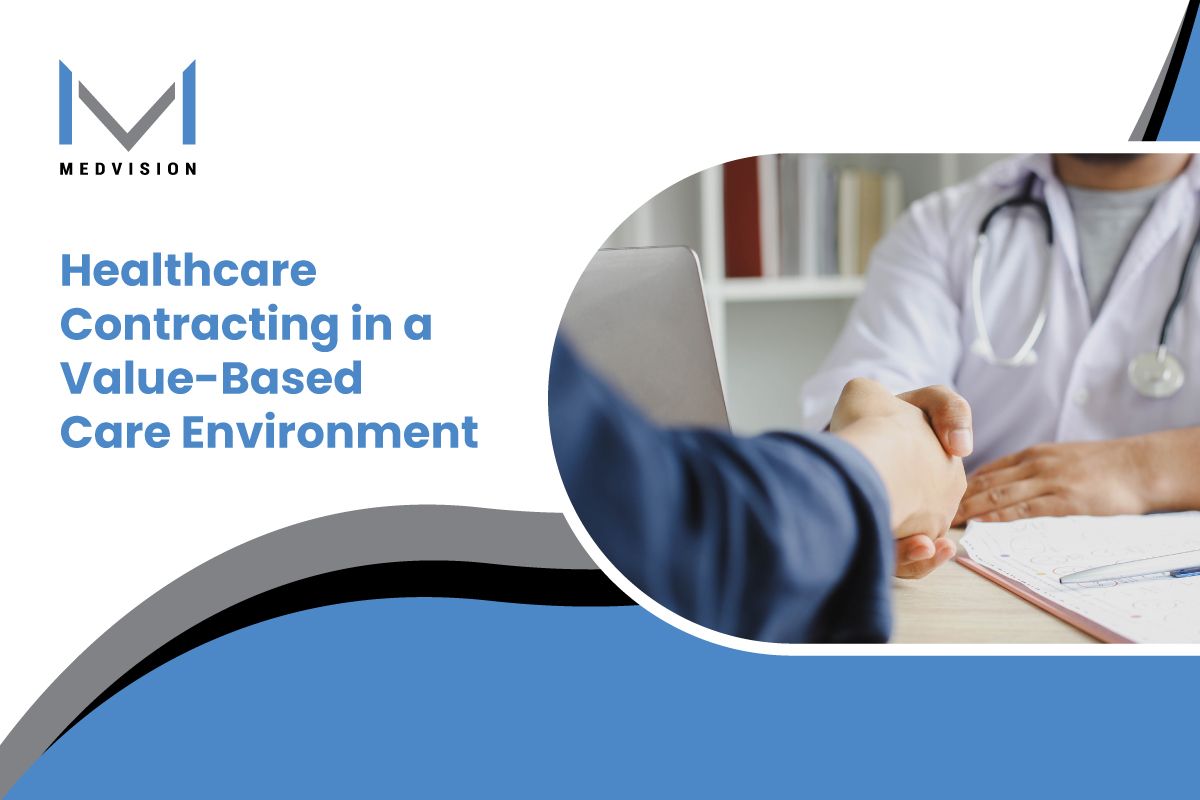 Healthcare Contracting in a Value-Based Care Environment