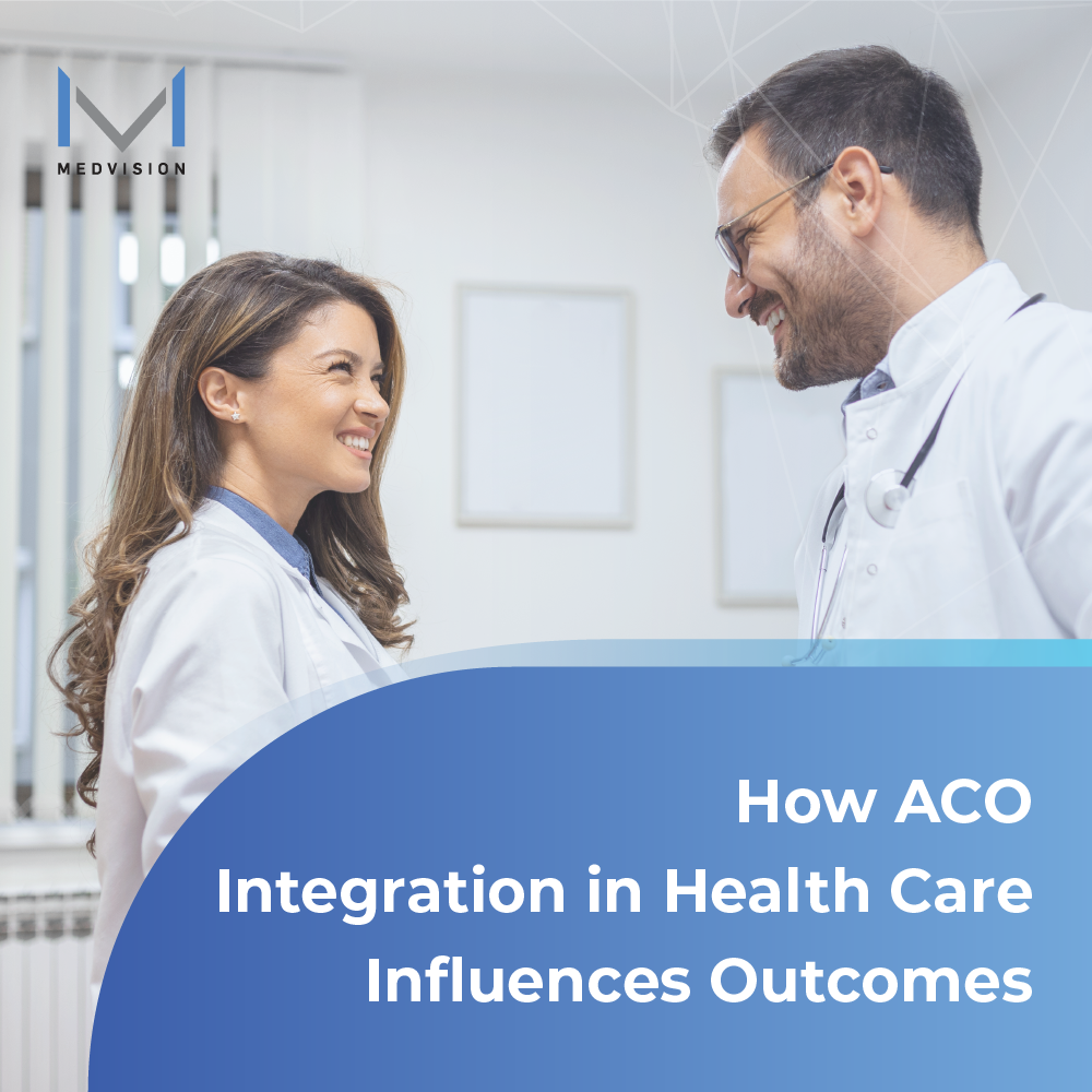 How ACO Integration in Health Care Influences Outcomes