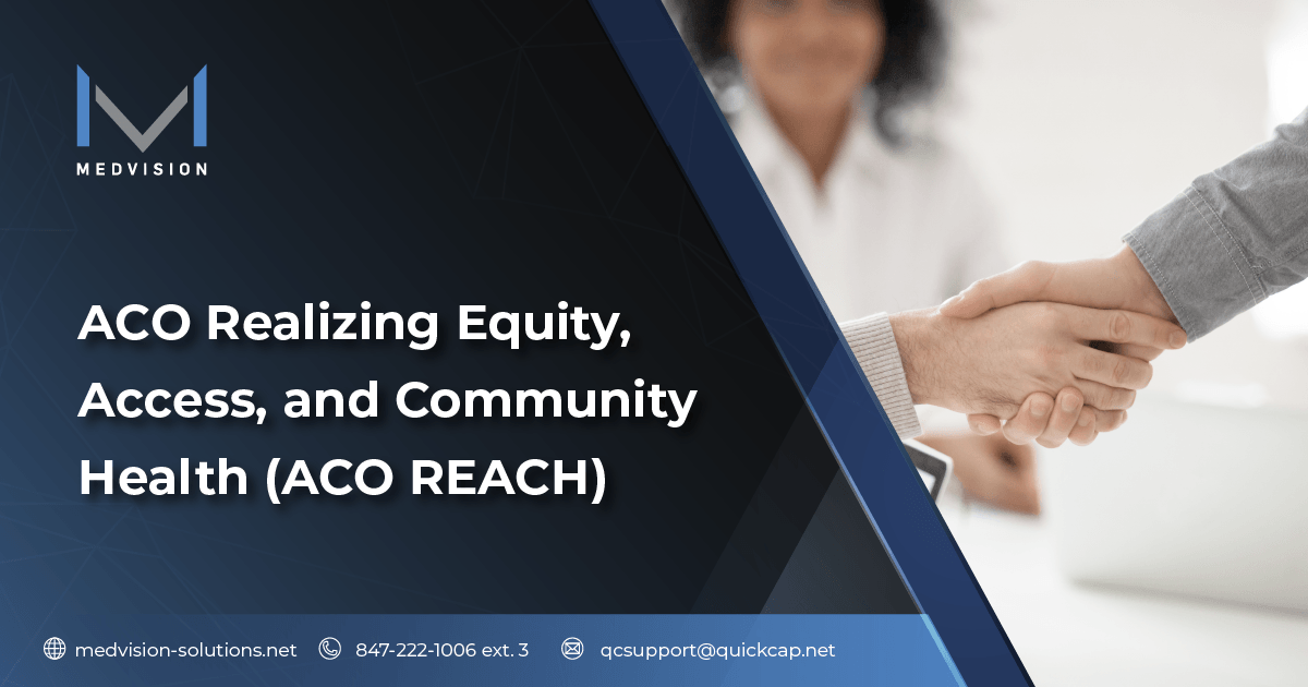 ACO REACH | Realizing Equity, Access, Community Health