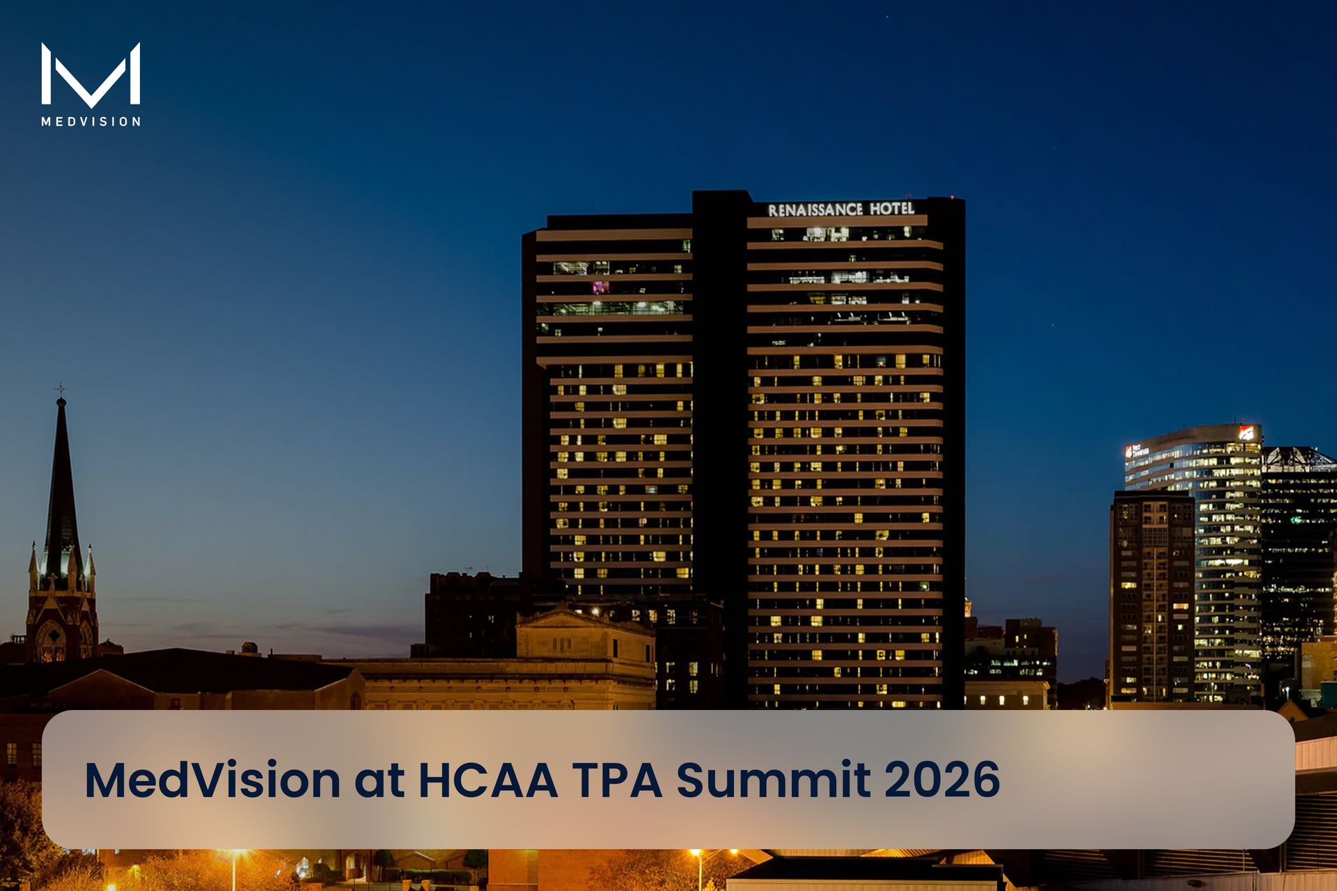 MedVision branding and QuickCap v7 dashboard preview for the HCAA TPA Summit 2026 in Nashville.