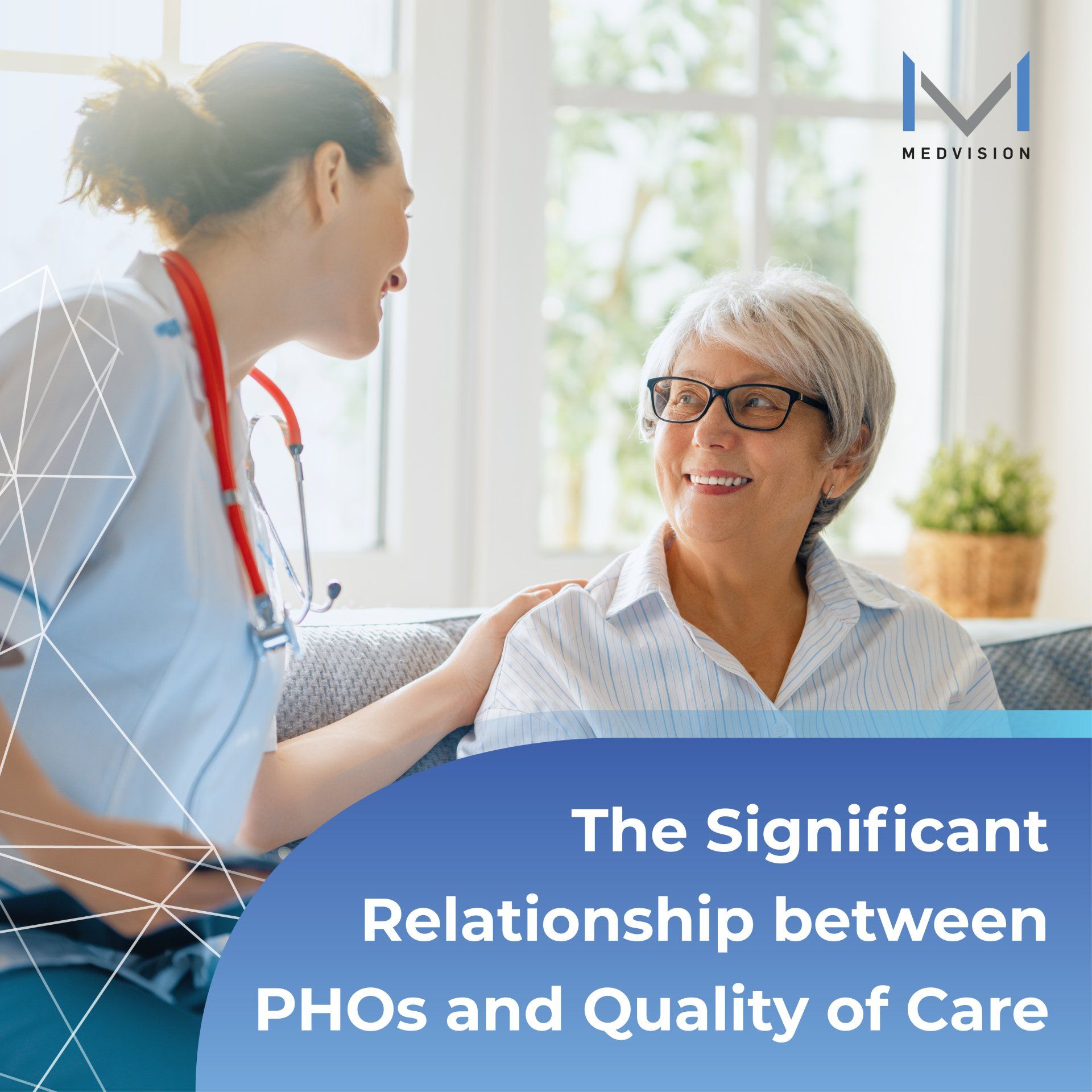 The Significant Relationship between PHOs and Quality of Care
