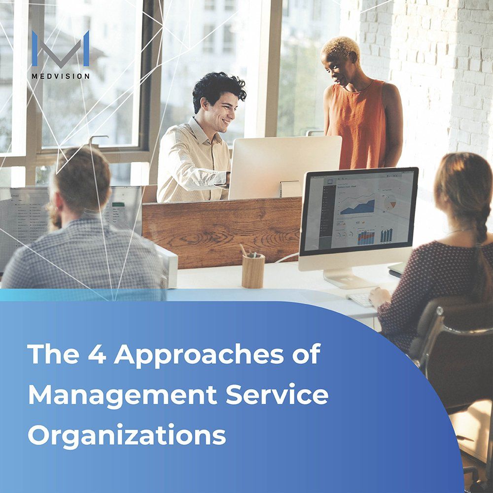 The 4 Approaches of Management Service Organizations