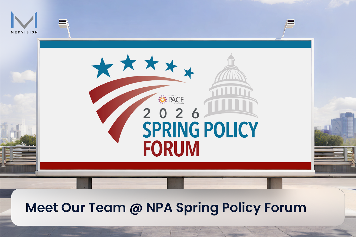 MedVision team representing PACE compliance innovation at the NPA Spring Policy Forum 2026