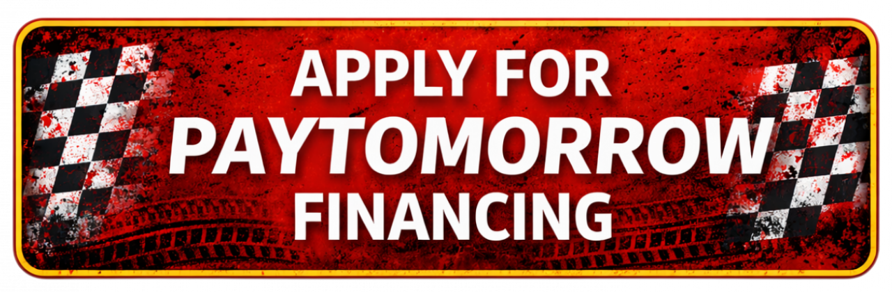 Apply for PayTomorrow financing, red banner with checkered flags and tire tracks.