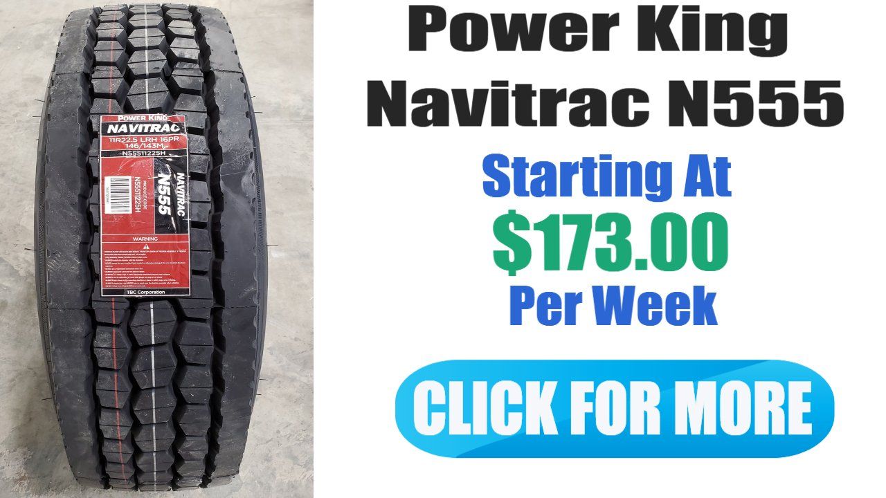 A power king navitrac n555 tire is starting at $ 173.00 per week
