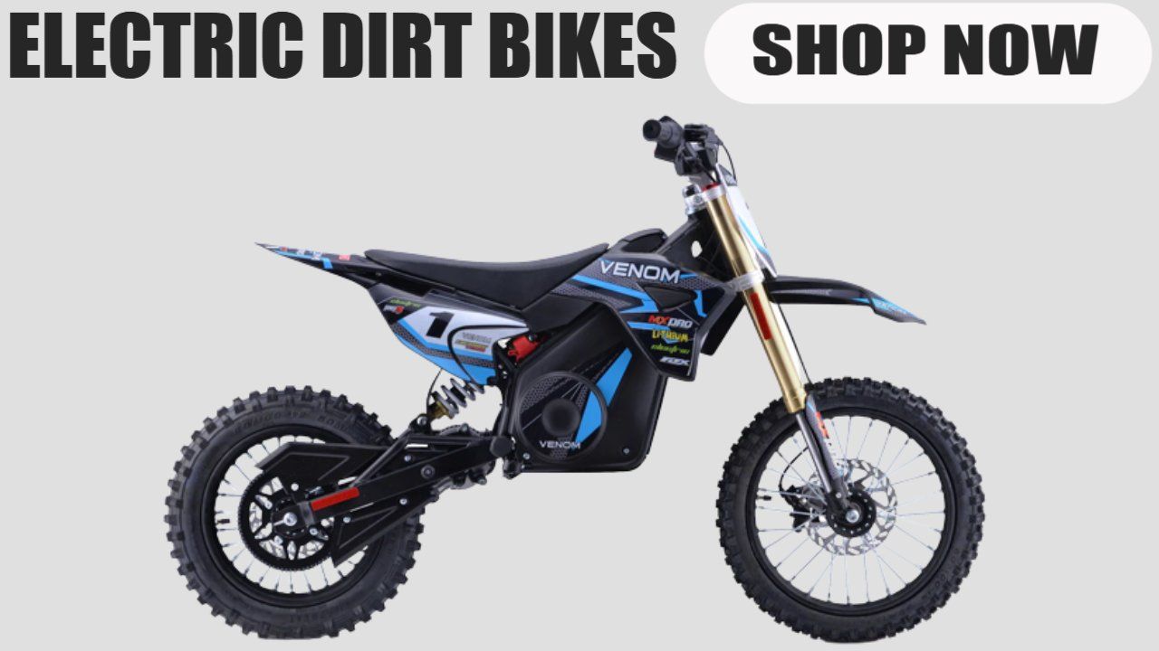 Click For ELECTRIC DIRT BIKES