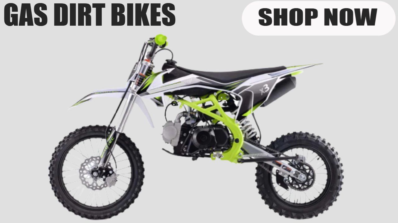 Click For GAS DIRT BIKES