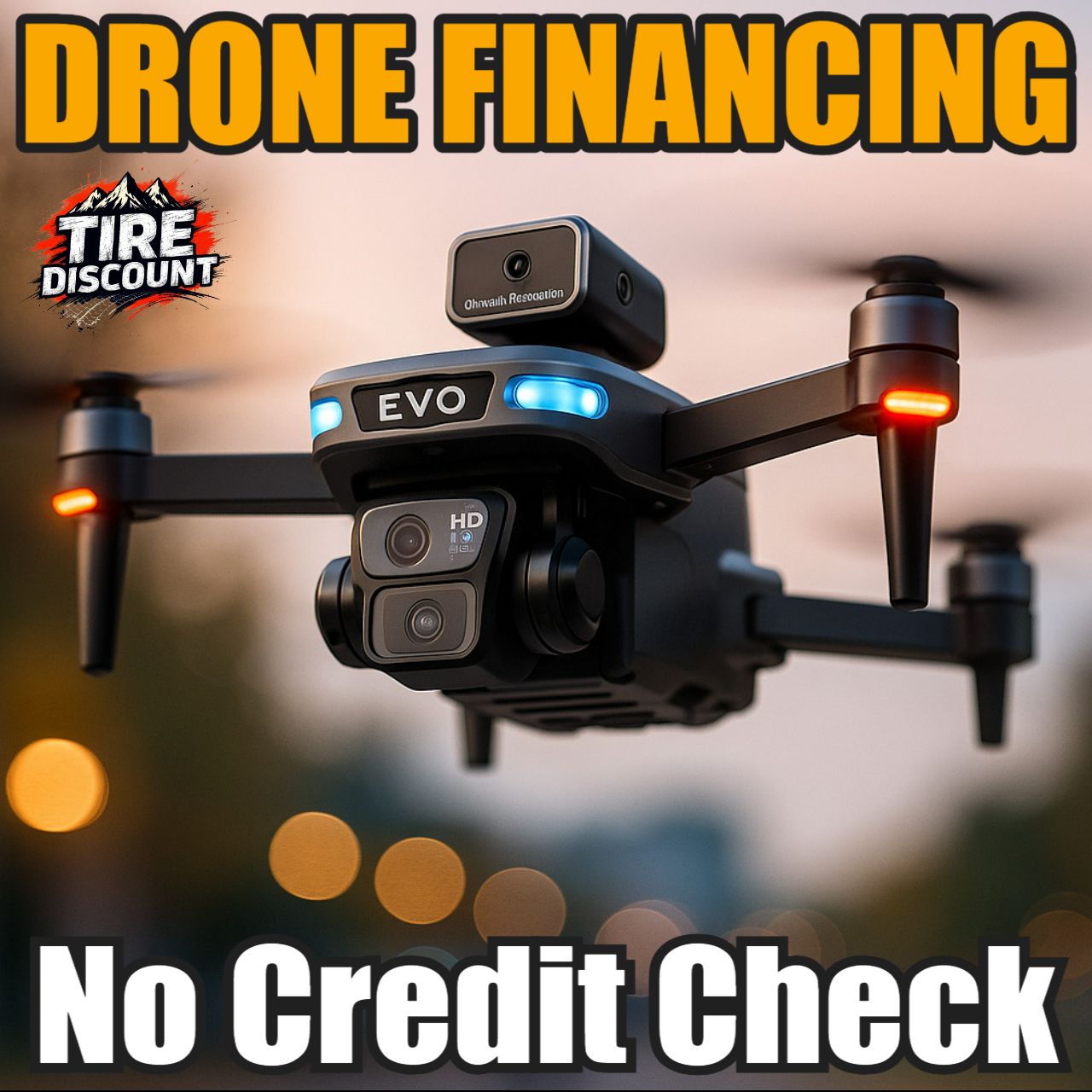 A picture of a drone that says drone financing no credit check