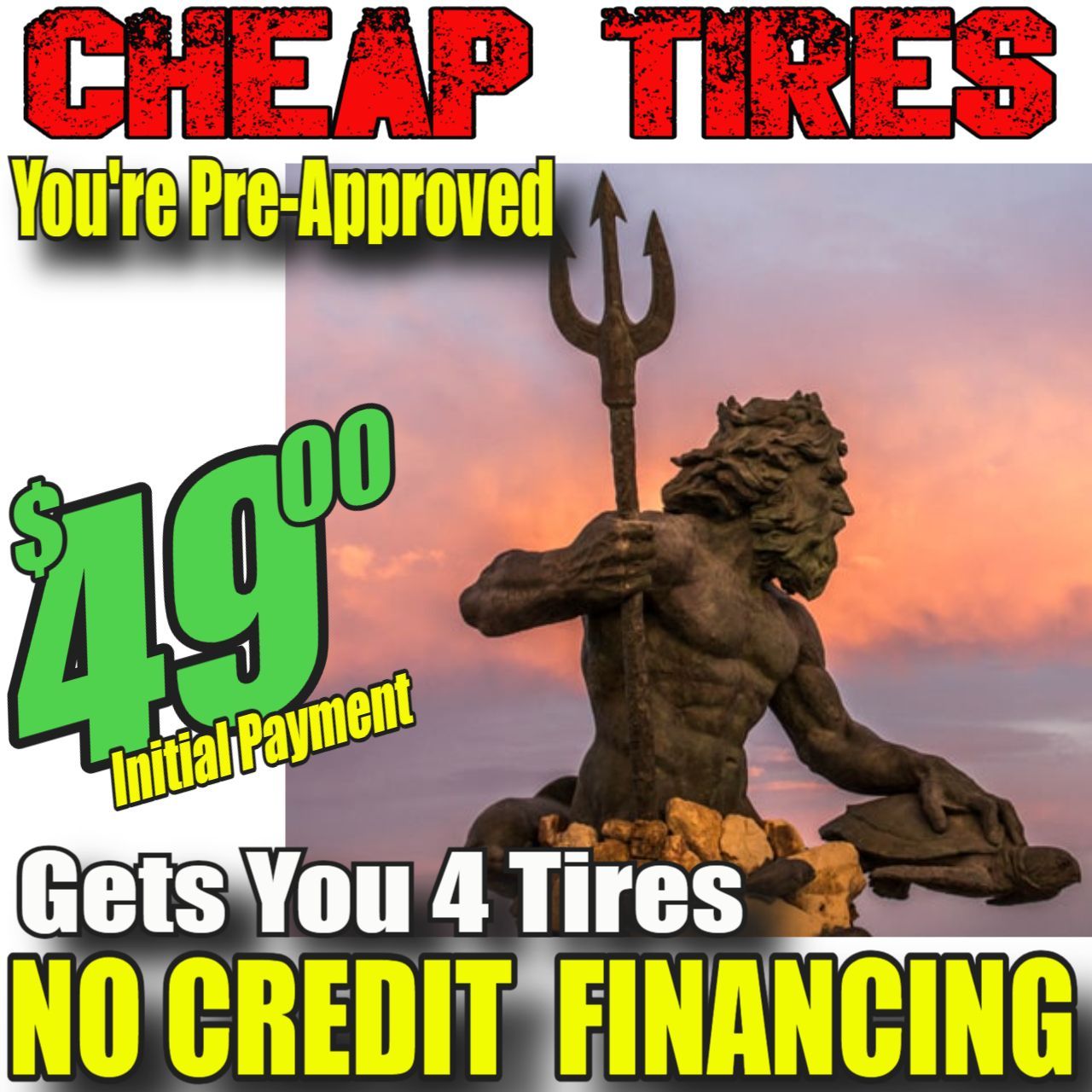 a statue of a man with a trident says cheap tires