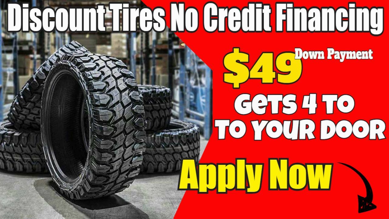 discount tires no credit financing