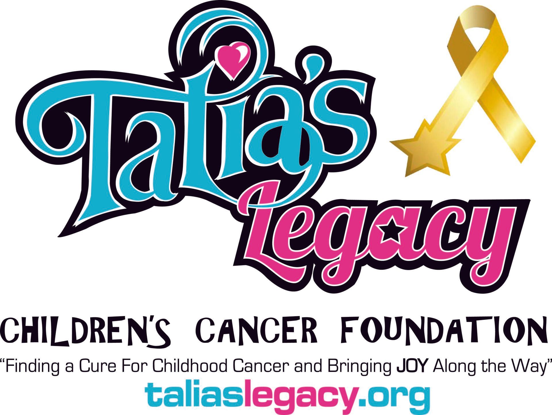 A logo for talia 's legacy children 's cancer foundation