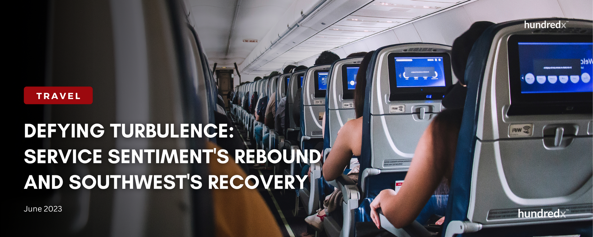 A woman is sitting on an airplane with the words defying turbulence service sentiment 's rebound and southwest 's recovery