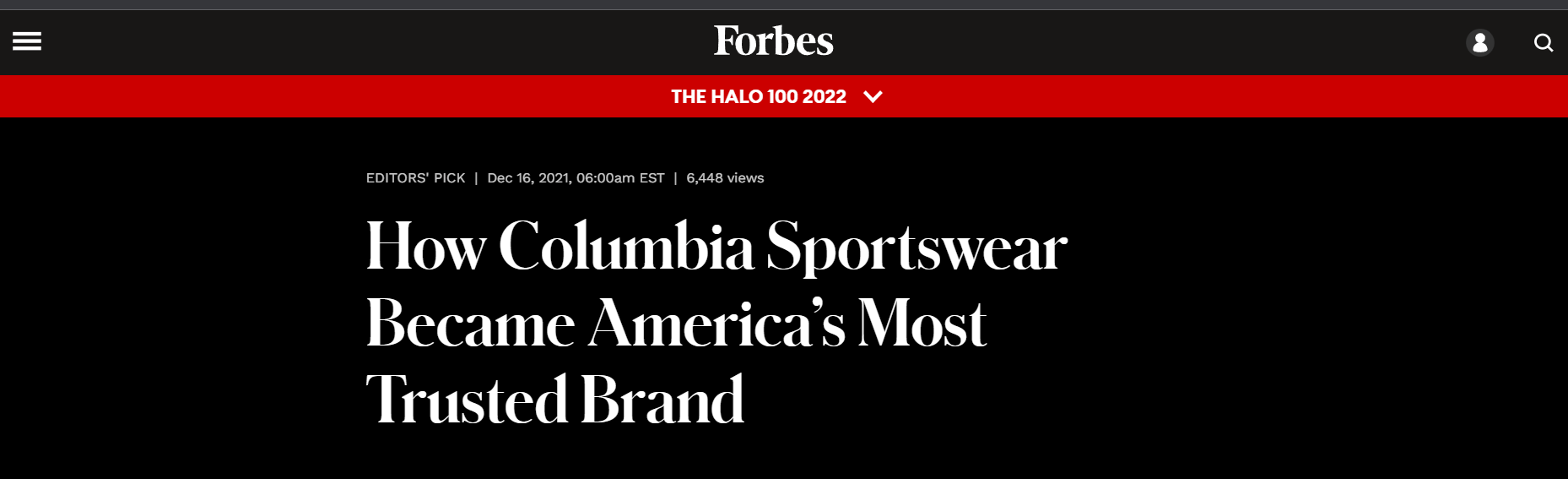 Columbia sportswear has become america 's most trusted brand