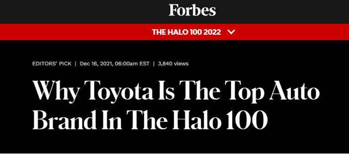 A forbes article about why toyota is the top auto brand in the halo 100