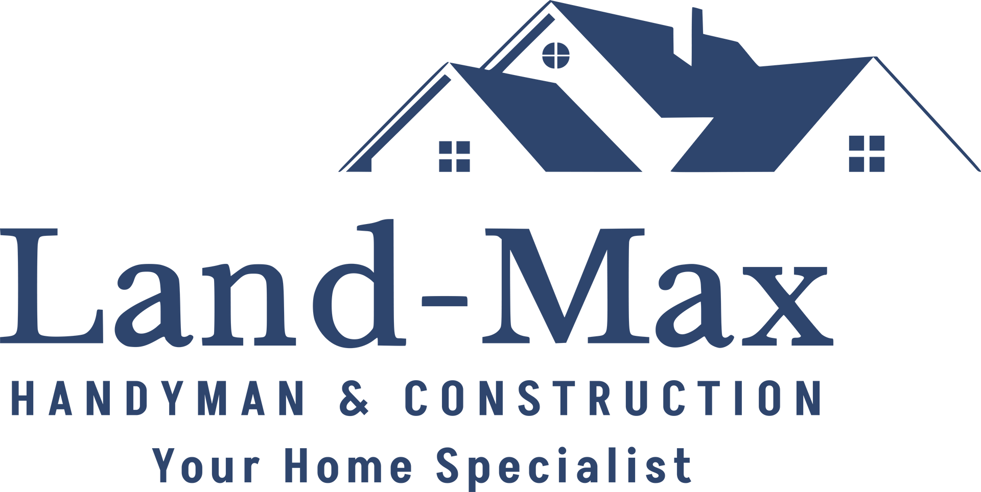 The logo for Land-Max Handyman and Construction shows a house with two roofs.