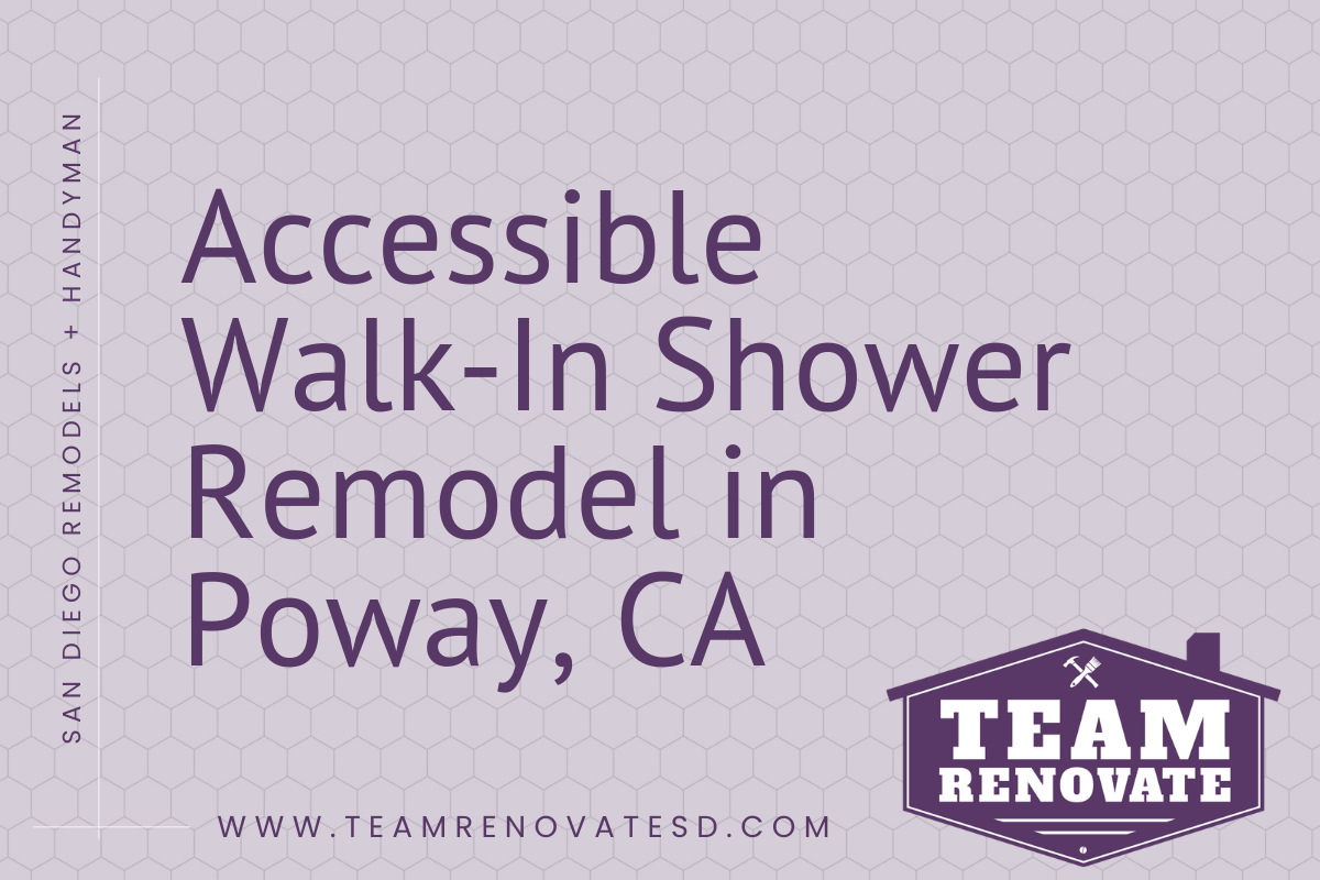 Accessible Walk-In Shower Remodel in Poway, CA Blog Cover