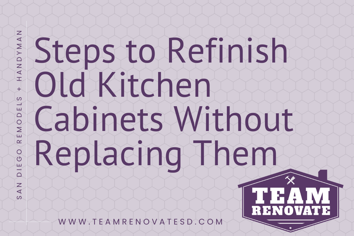 Steps to Refinish Old Kitchen Cabinets Without Replacing Them Blog Banner