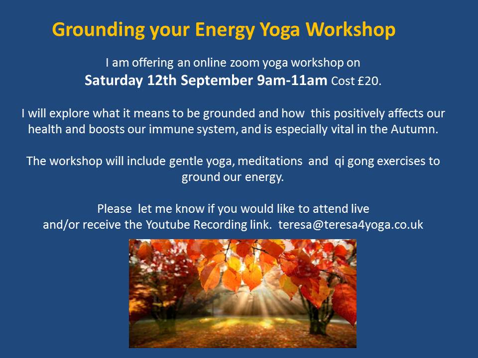 Teresa4Yoga Ground your Energy workshop