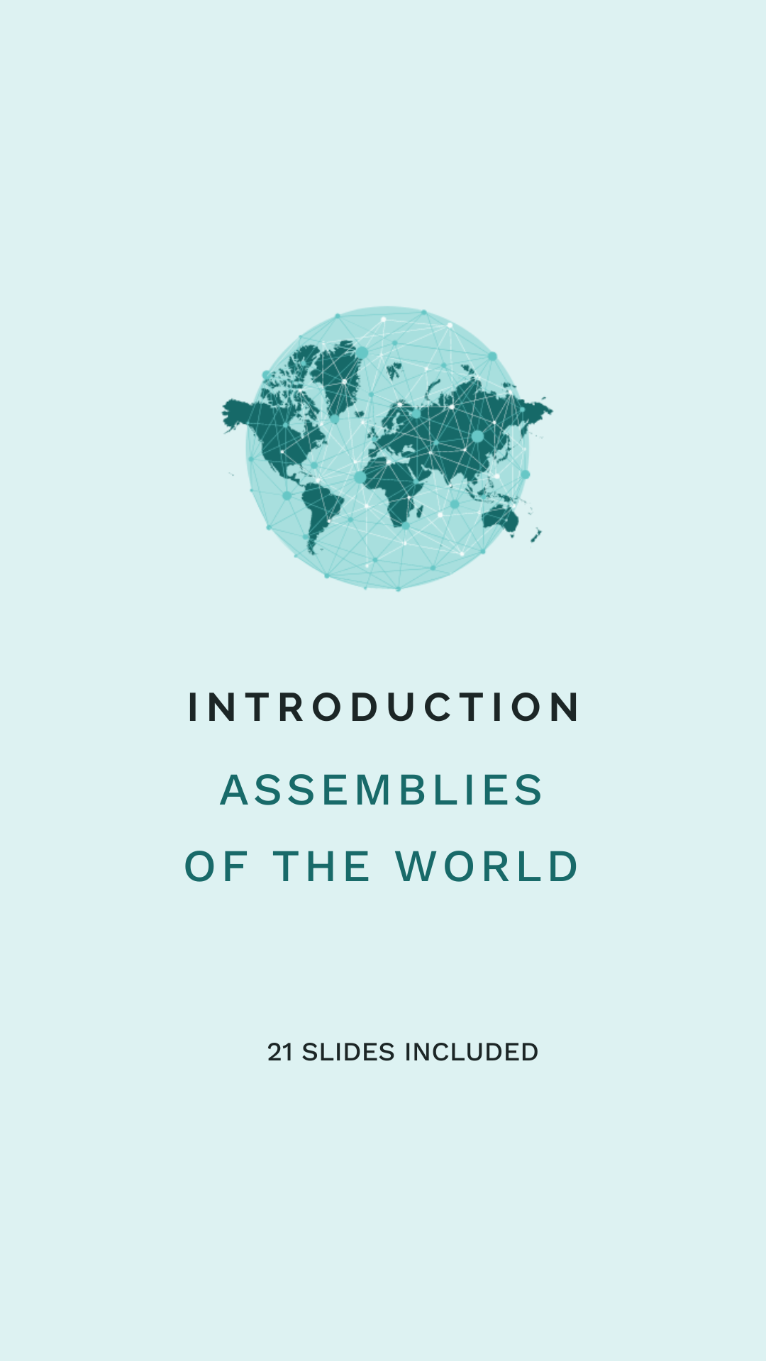 Introduction to Assemblies of the World - Presentation Slides (PDF)
