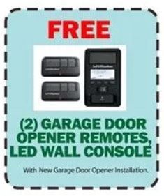 A coupon for free garage door opener remotes and led wall console