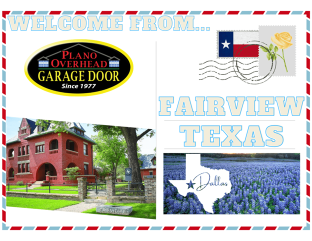 Fairview Postcard - Fairview, TX - Plano Overhead Garage Door