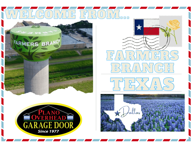 Farmers Branch Postcard - Farmers Branch, TX - Plano Overhead Garage Door