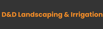 D&D Landscaping & Irrigation logo in orange text on a dark gray background
