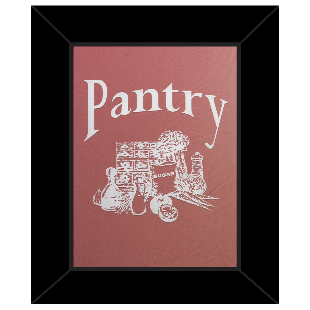 A framed picture with the word pantry on it