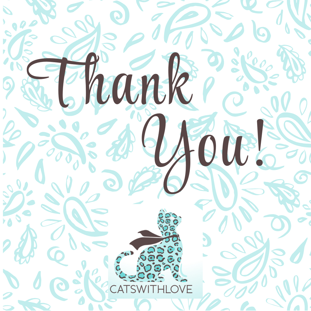 CatsWithLove - Thank you for your business