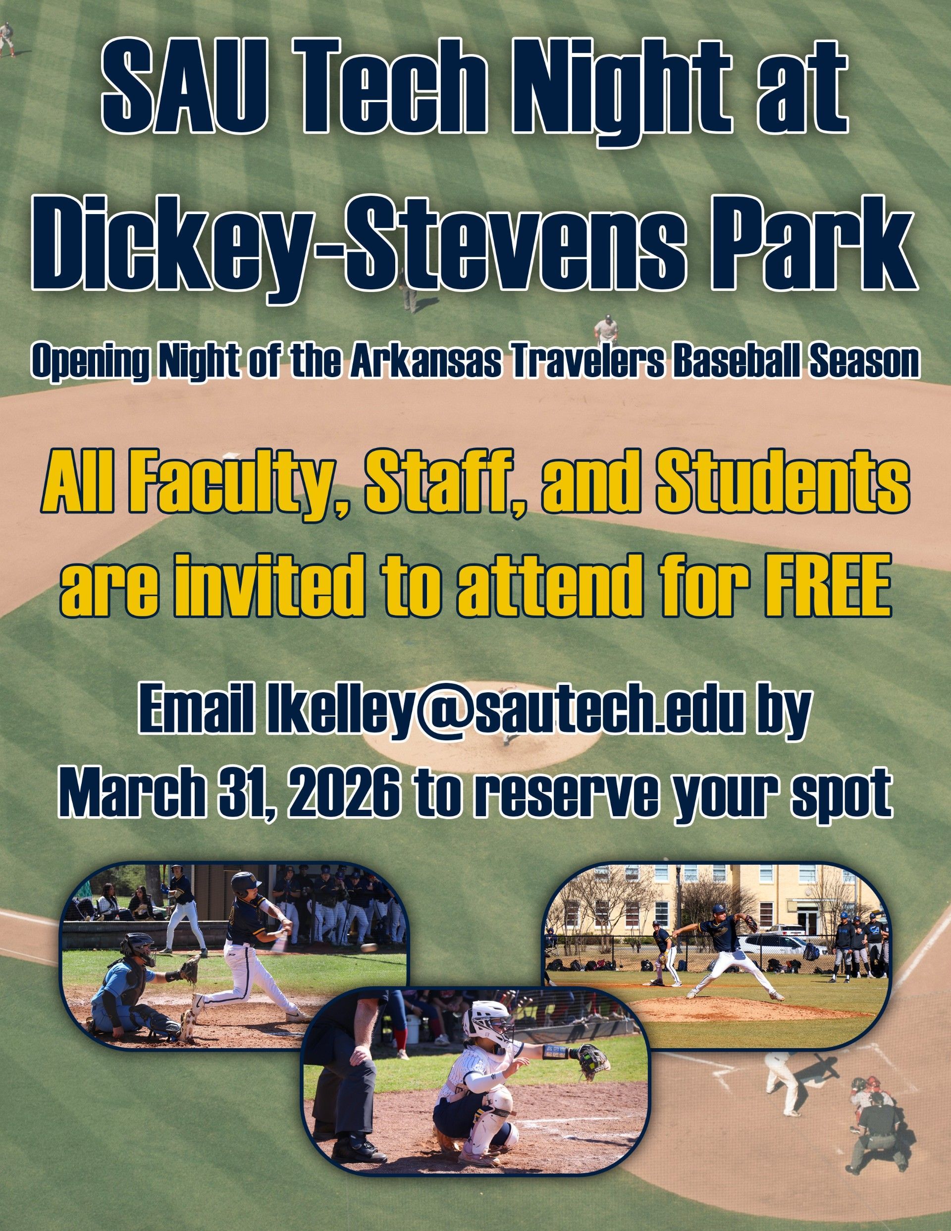 Flyer for SAU Tech Night at Dickey-Stevens Park for the Arkansas Travelers season opener. Free for students and staff.