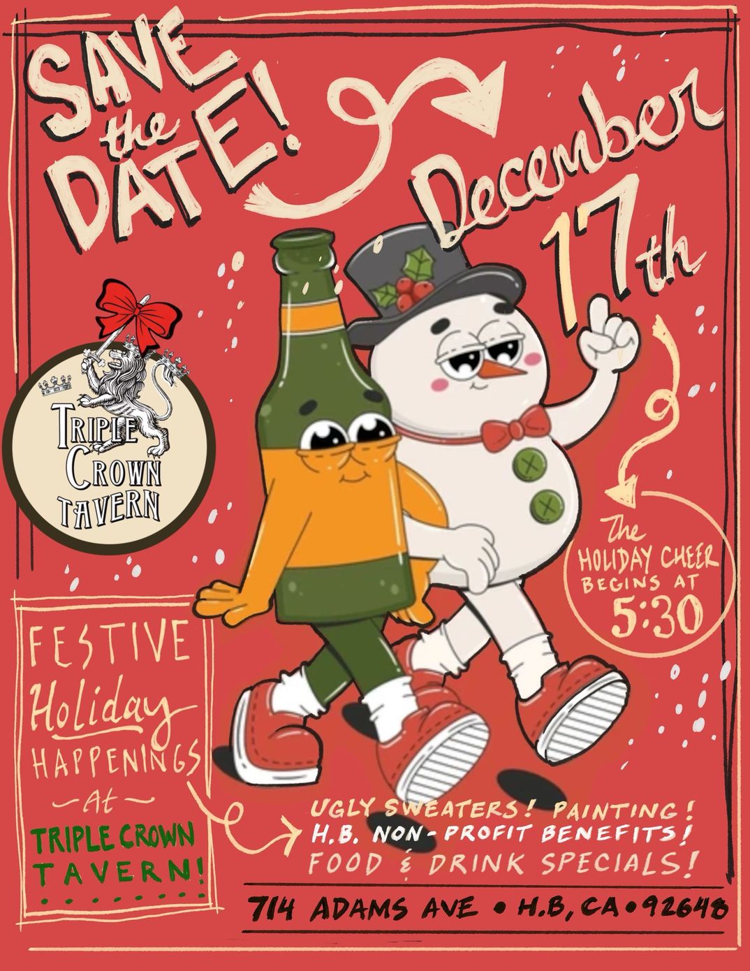 Christmas at Triple Crown Red poster for a holiday event at Triple Crown Tavern. A beer bottle and snowman walk together. Details include date, time, and activities.