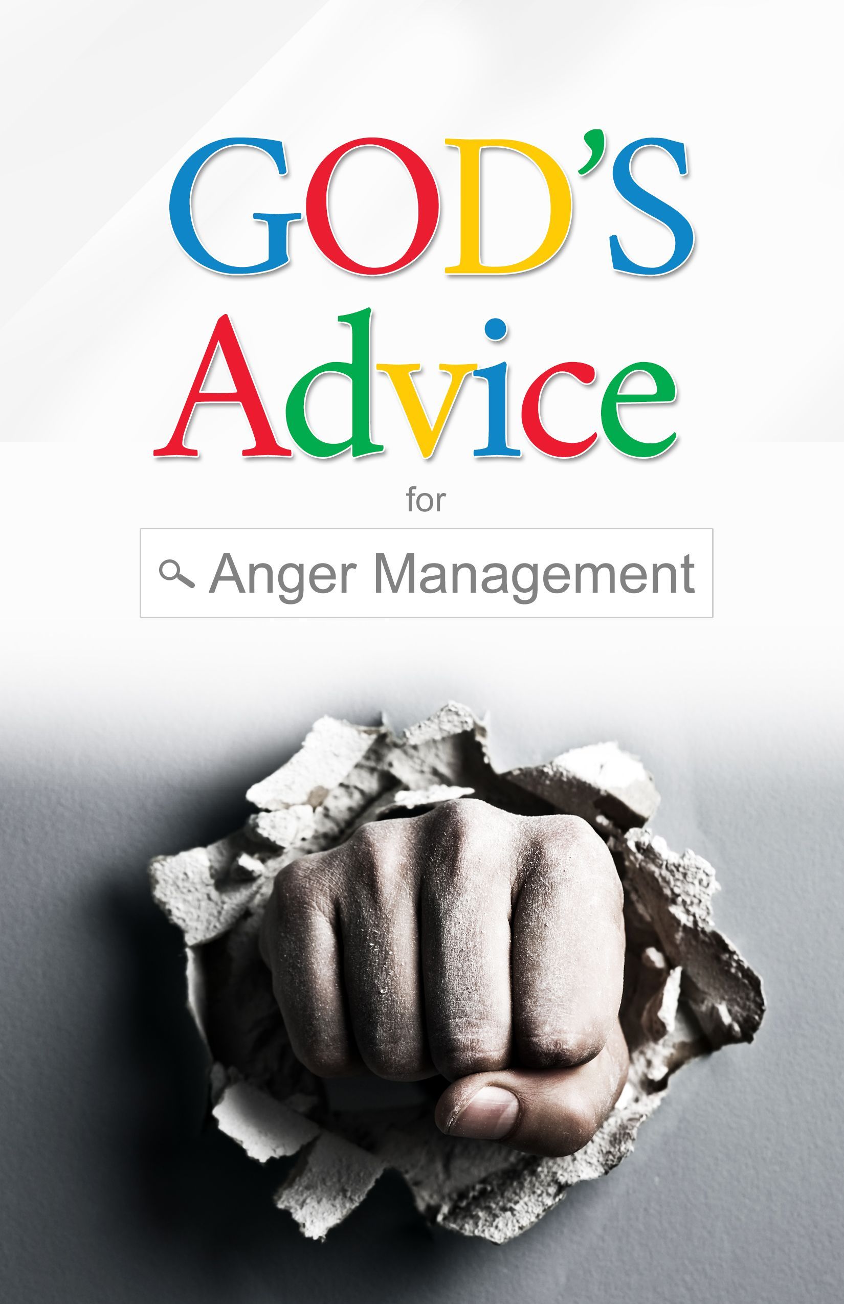 God's Advice for Anger Management