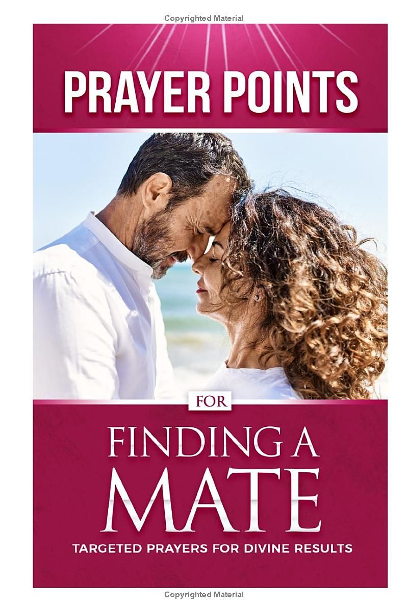 Prayer Points for  Finding a Mate