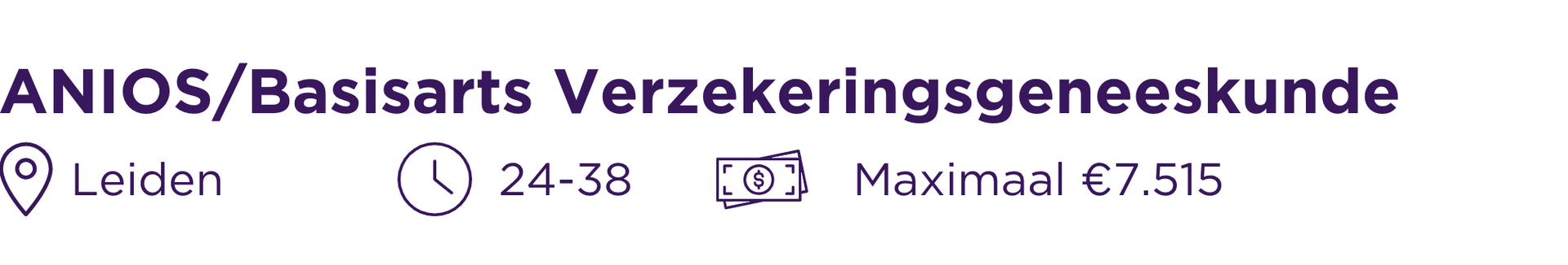Vacature ANIOS/Basisarts Verzekeringsgeneeskunde Leiden