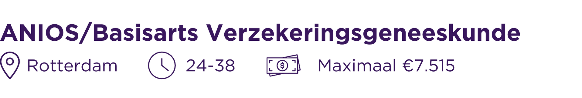 Vacature ANIOS/Basisarts Verzekeringsgeneeskunde Rotterdam