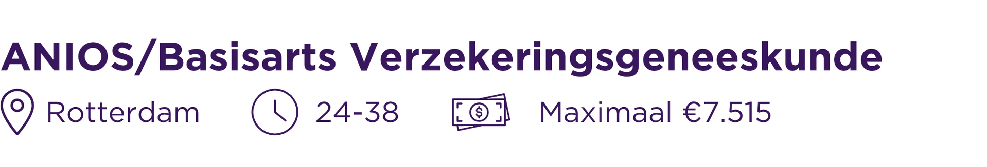 Vacature ANIOS/Basisarts Verzekeringsgeneeskunde Rotterdam