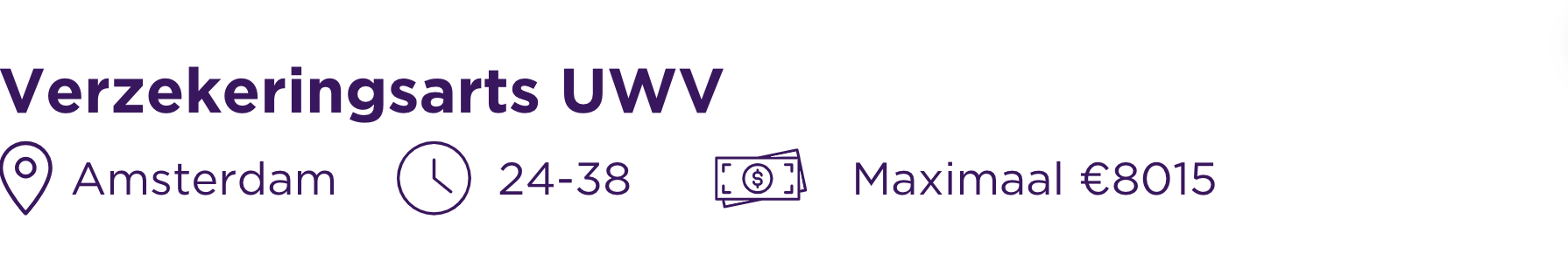 Vacature Verzekeringsarts UWV Amsterdam