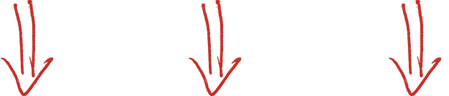 Three identical red, hand-drawn arrows pointing straight down, aligned horizontally.