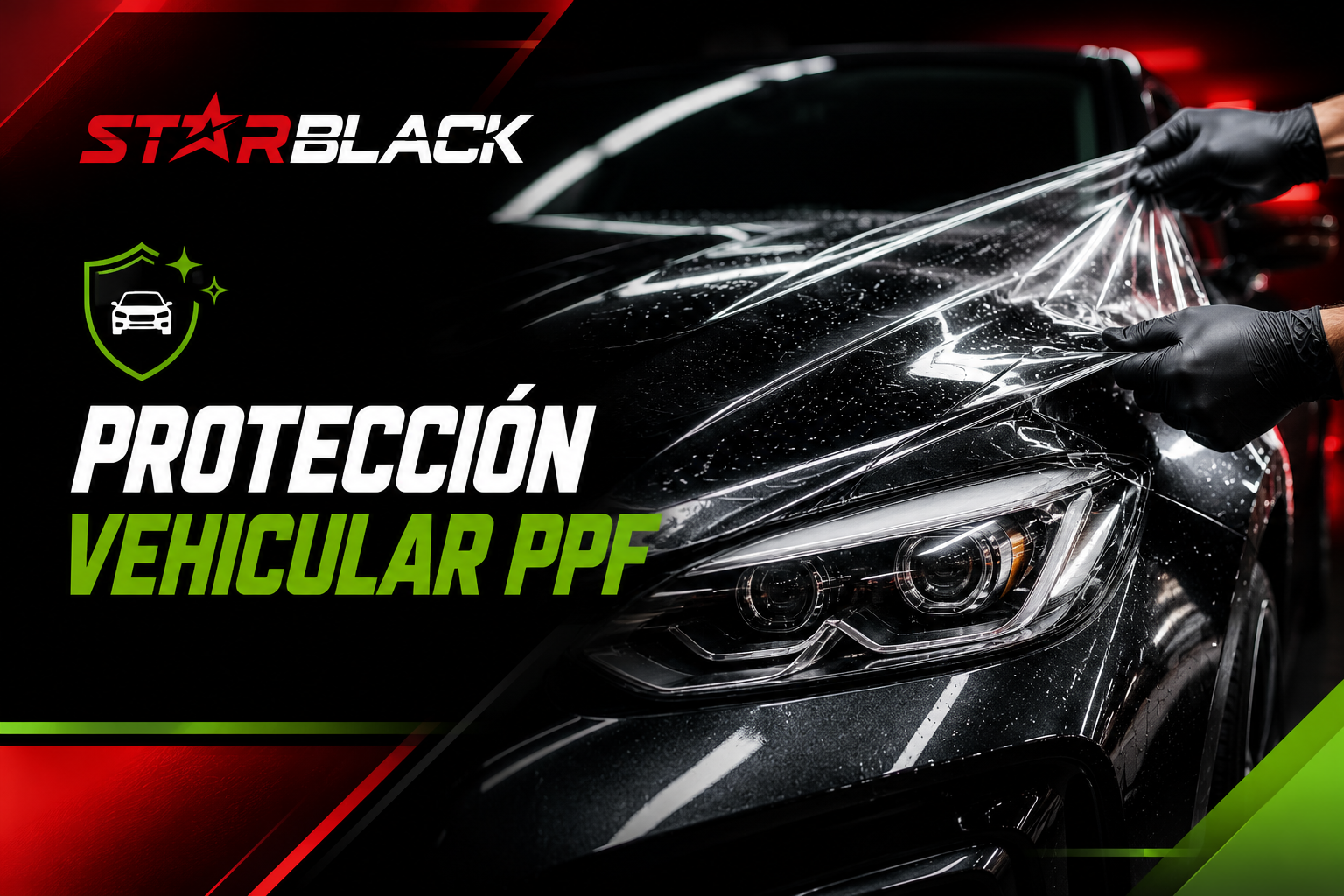 Anuncio de Starblack para la protección vehicular PPF con un coche negro y la aplicación de la película protectora.