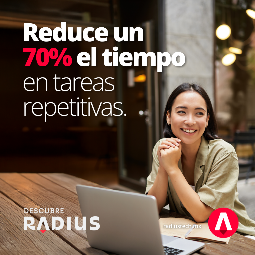 Ahorra tiempo con Radius