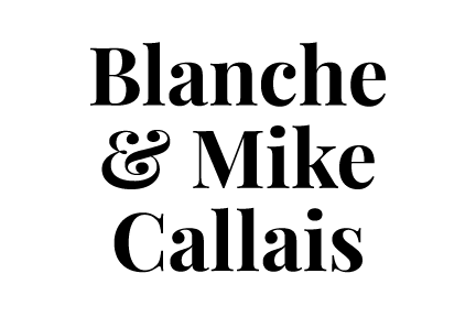 The logo for blanche and mike callais is black and white.